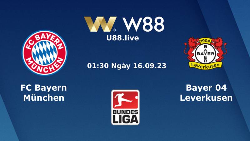 Soi Kèo Bundesliga Bayern Munich vs Leverkusen (01h30 Ngày 16/09)