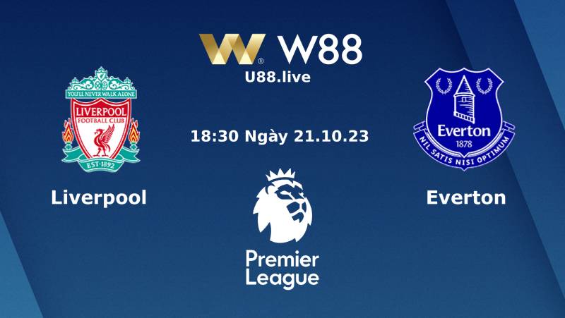 Soi Kèo Ngoại Hạng Anh Liverpool Vs Everton (18h30 Ngày 21/10)