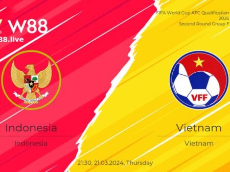 SOI KÈO VÒNG LOẠI WORLD CUP INDONESIA VS VIỆT NAM (20H30 NGÀY 21/03)